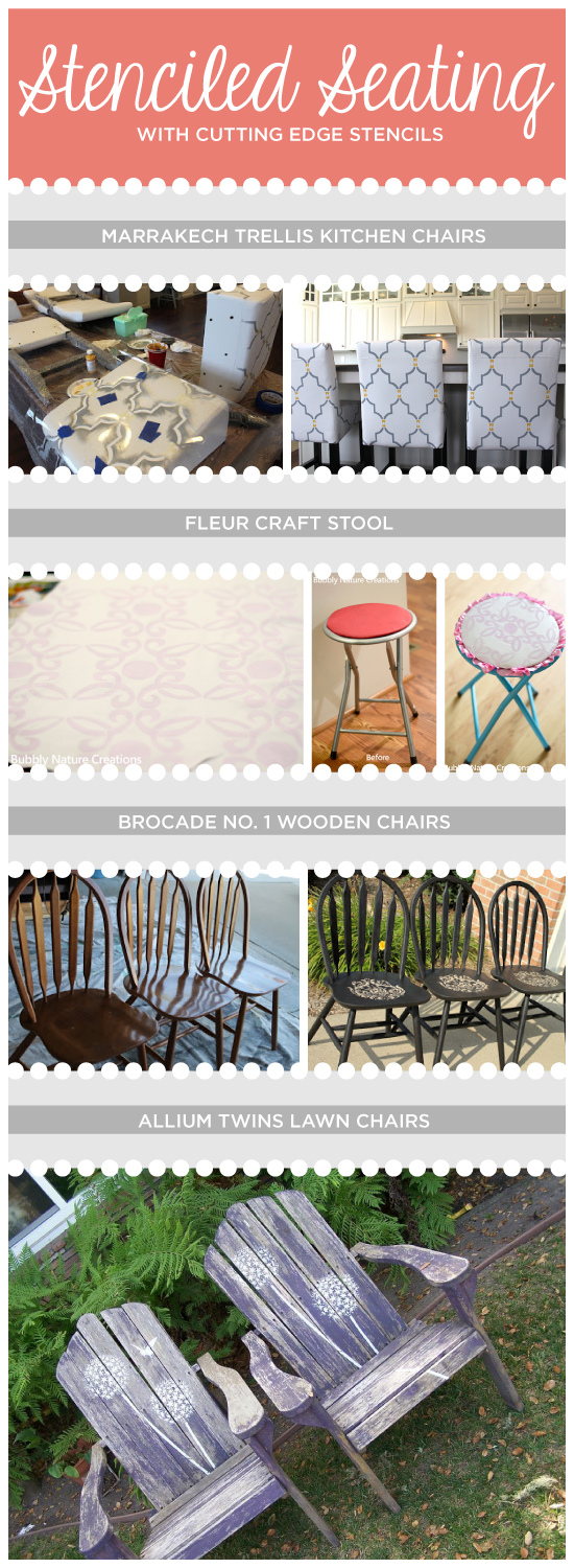 Use stencils from Cutting Edge Stencils to dress up your seating, stools, or lawn chairs! www.cuttingedgestencils.com