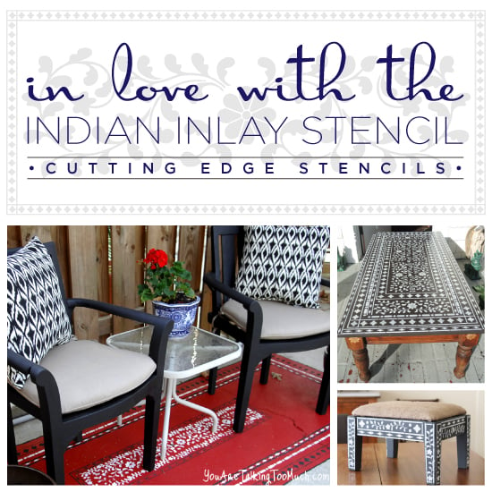 Three great DIY home decor projects that use the Indian Inlay Stencil from Cutting Edge Stencils. http://www.cuttingedgestencils.com/indian-inlay-stencil-furniture.html