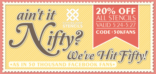 Stencil Sale! In honor of our facebook fans Cutting Edge Stencils is offering 20% off all stencils through 5/27/13. http://www.cuttingedgestencils.com/wall-stencils.html