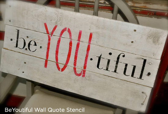 The BeYouTiful Wall Stencil is word of empowerment on this wood art! http://www.cuttingedgestencils.com/beautiful-wall-quote-stencils.html