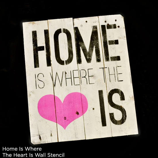 Home is Where the Heart Is Stencil creates the perfect wood wall art piece for a family! http://www.cuttingedgestencils.com/home-is-wall-quote-stencil.html