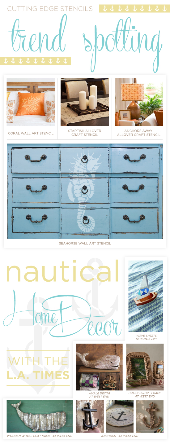 Nautical stenciled projects inspired by the recent LA Times Nautical Trend spotting! http://www.cuttingedgestencils.com/beach-decor-stencils-designs-nautical.html