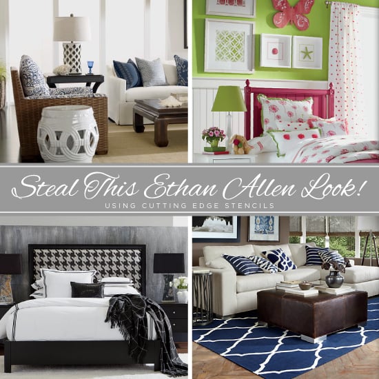 Cutting Edge Stencils shares how to steal the look of popular Ethan Allen home decor looks. http://www.cuttingedgestencils.com/wall-stencils-stencil-designs.html