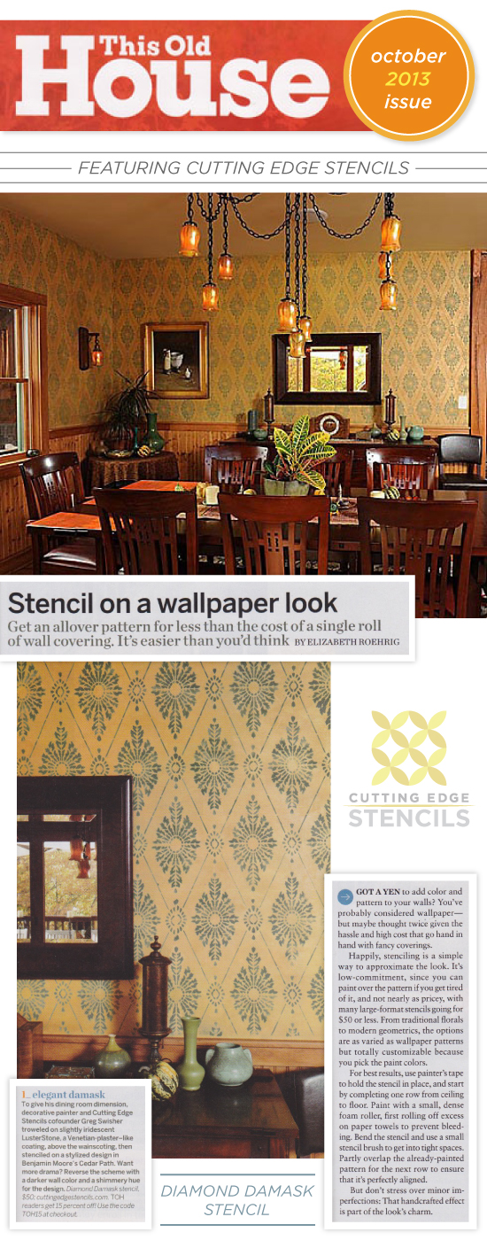 Cutting Edge Stencils featured in the October issue of This Old House Magazine. http://www.cuttingedgestencils.com/wall-stencils-stencil-designs.html