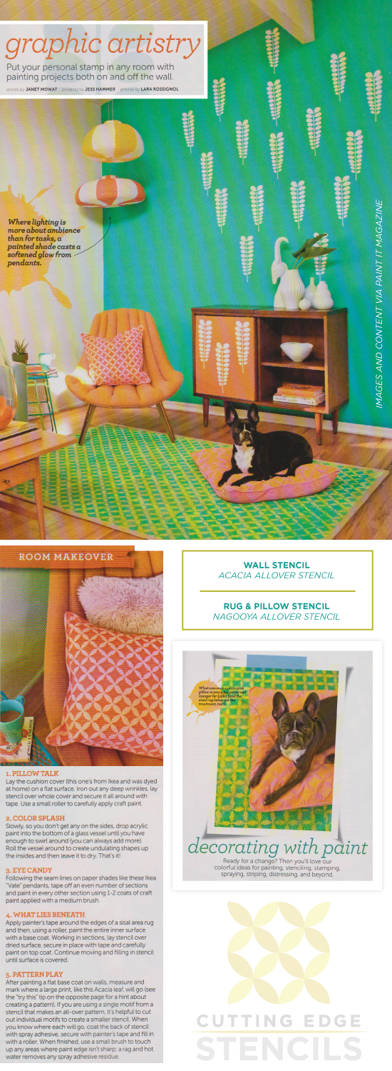 Cutting Edge Stencils is featured in Paint It magazine to create a custom pillow, rug, and accent wall. http://www.cuttingedgestencils.com/wall-stencils-stencil-designs.html