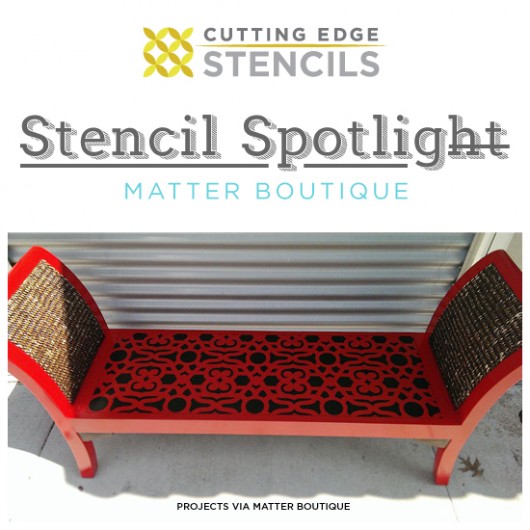 Cutting Edge Stencils shares a DIY painted and stenciled furniture ideas by Matter Boutique. http://www.cuttingedgestencils.com/wall-stencils-stencil-designs.html