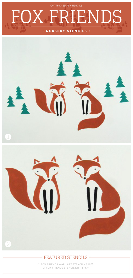 Cutting Edge Stencils shares new nursery wall stencil patterns including these Fox themed designs. http://www.cuttingedgestencils.com/fox-friends-wall-stencils-diy-nursery-decor.html