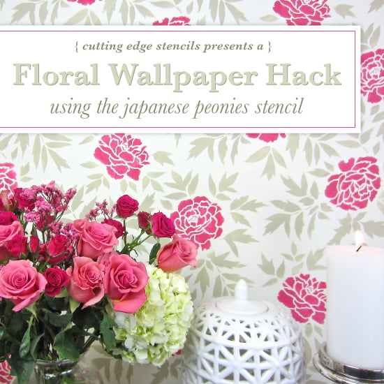 cutting-edge-stencils-diy-floral-wallpaper-stenciled-japanese-peonies-stencil