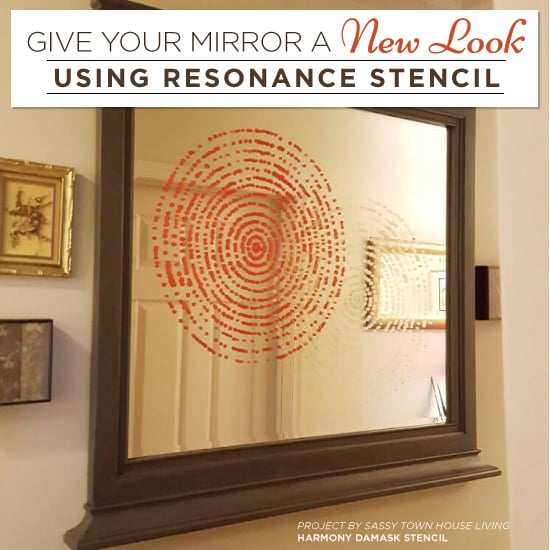 cutting-edge-stencils-diy-resonance-stencil-decorative-mirror-tutorial