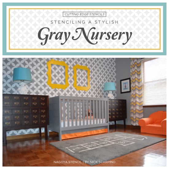 cutting-edge-stencils-diy-stenciled-gray-nursery