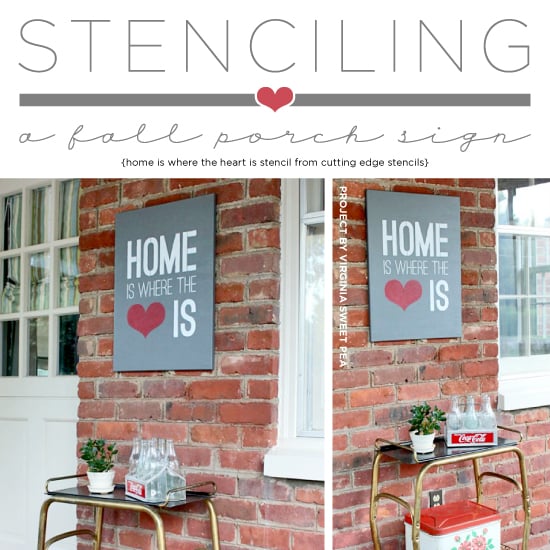 cutting-edge-stencils-diy-stenciled-home-is-where-the-heart-is-sign-fall-porch