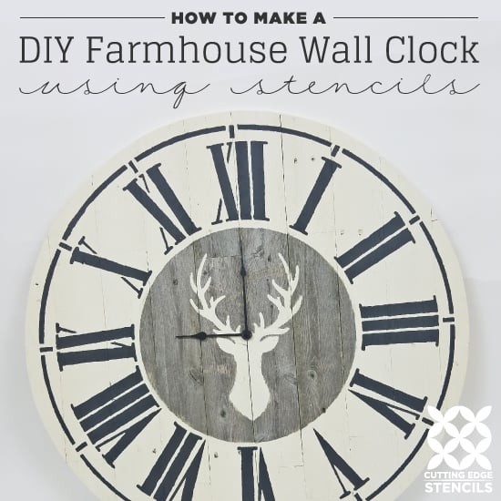 cutting-edge-stencils-farmhouse-clock-stencil-diy-stenciled-rustic-wood