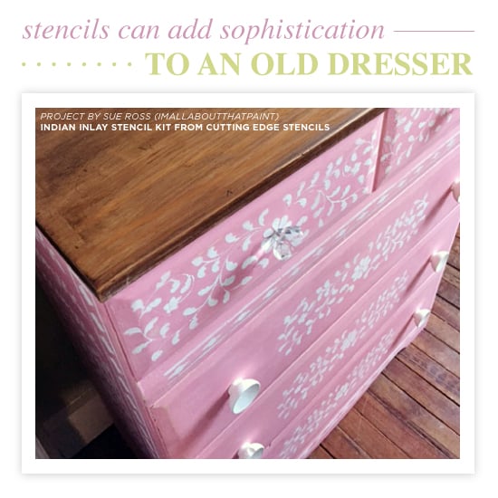 cutting-edge-stencils-indian-inlay-stencil-kit-kim-myles-diy-stenciled-dresser-tutorial