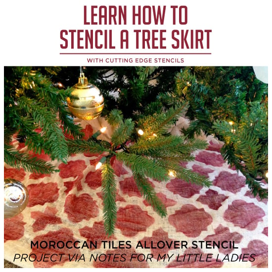 moroccan-tiles-stencil-diy-stenciled-tree-skirt-cutting-edge-stencils