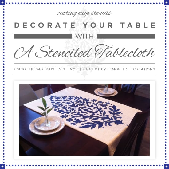 sari-paisley-stencil-diy-stenciled-tablecloth