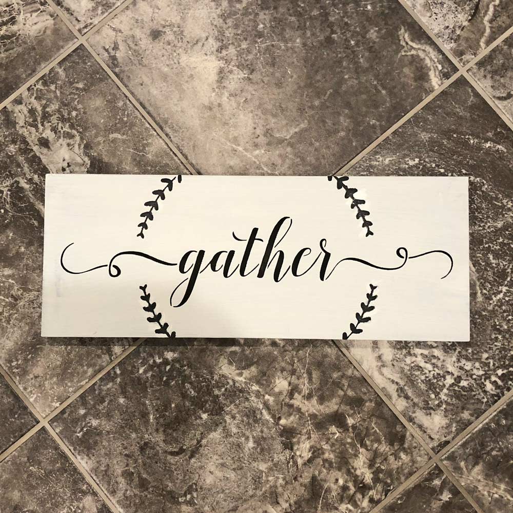 Gather Sign Stencil on Canvas